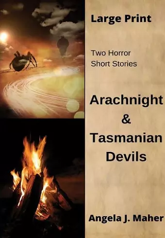 Arachnight & Tasmanian Devils cover