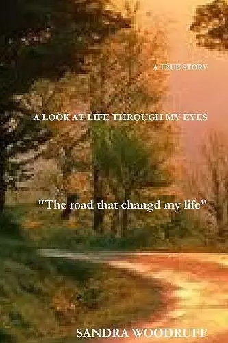 A look at life through my eyes cover