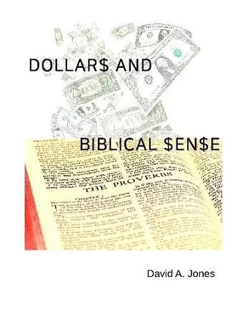 Dollars and Biblical Sense cover