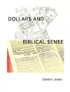 Dollars and Biblical Sense cover