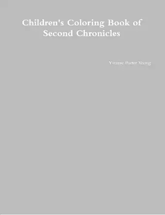Children's Coloring Book of Second Chronicles cover