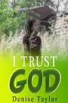 I Trust God cover