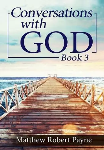 Conversations with God Book 3 cover