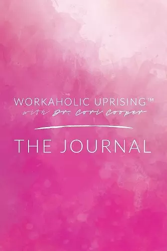 Workaholic Uprising The Journal cover