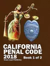 California Penal Code 2018 Book 1 of 2 cover