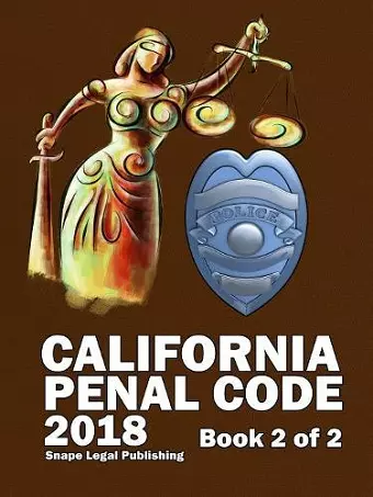 California Penal Code 2018 Book 2 of 2 cover