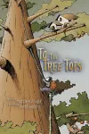 To The Tree Tops cover