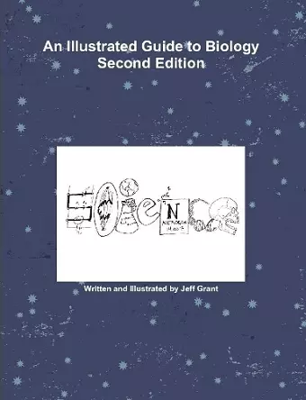 An Illustrated Guide to Biology Second Edition cover