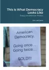 This Is What Democracy Looks Like cover
