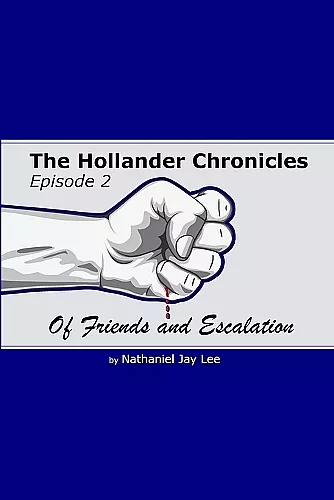 The Hollander Chronicles Episode 2 cover
