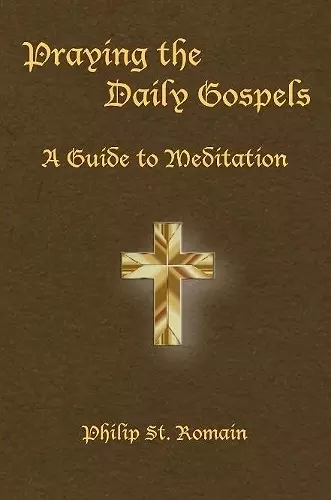 Praying the Daily Gospels cover