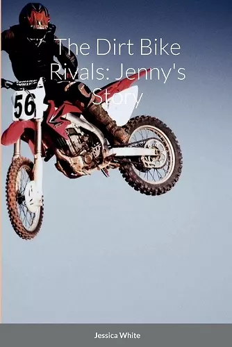 The Dirt Bike Rivals cover