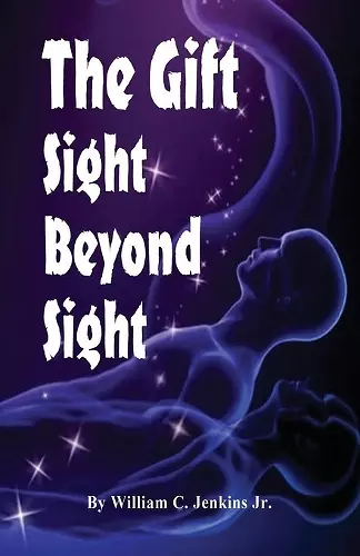 The Gift - Sight Beyond Sight cover