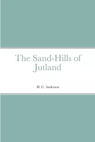 The Sand-Hills of Jutland cover