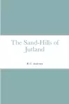 The Sand-Hills of Jutland cover