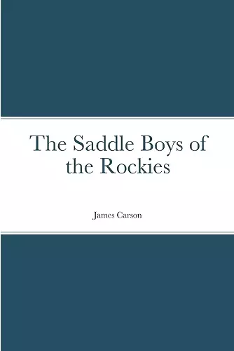 The Saddle Boys of the Rockies cover