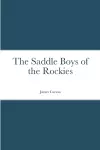 The Saddle Boys of the Rockies cover