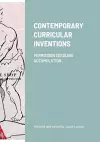 Contemporary Curricular Inventions cover