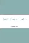 Irish Fairy Tales cover