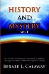 History and Mystery: The Complete Eschatological Encyclopedia of Prophecy, Apocalypticism, Mythos, and Worldwide Dynamic Theology Vol 1 cover