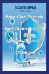 Peter Chew Formula for calculate Covid-19 Vaccine efficiency (2nd Edition) cover