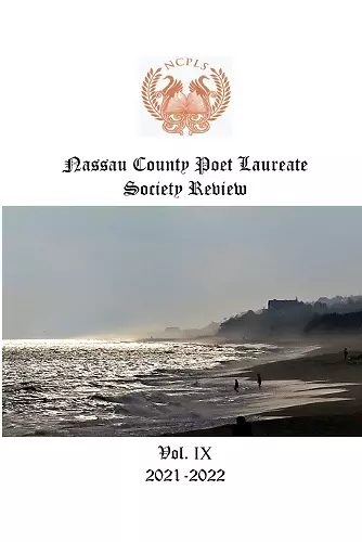 Nassau County Poet Laureate Society Review Vol. IX 2021-2022 cover