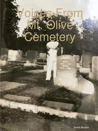 Voices From Mt. Olive Cemetery cover