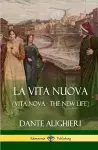 La Vita Nuova (Vita Nova - The New Life) (Hardcover) cover