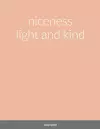 niceness light and kind cover