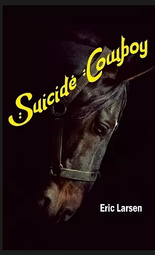 Suicide Cowboy cover