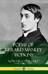 Poems of Gerard Manley Hopkins - Now First Published (Classic Works of Poetry) cover