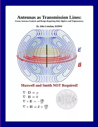 Antennas as Transmission Lines cover