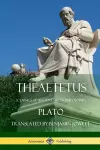 Theaetetus (Classics of Ancient Greek Philosophy) cover