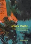 Ignoble Deaths cover