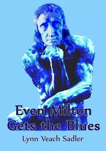 Even Milton Gets the Blues cover