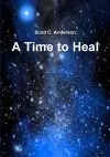 A Time to Heal cover