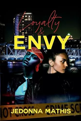 Loyalty and Envy cover