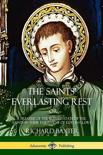 The Saints' Everlasting Rest cover