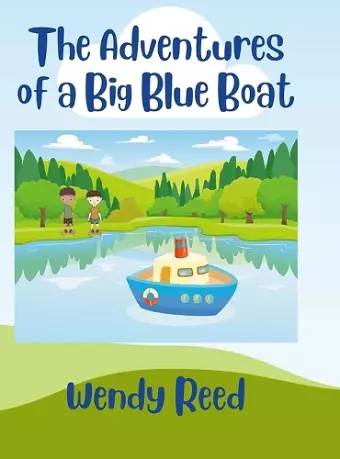 The Adventures of a Big Blue Boat cover