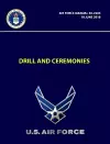 Drill and Ceremonies - Air Force Manual 36-2203 (19 June 2018) cover