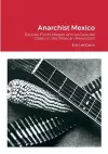 Anarchist Mexico cover