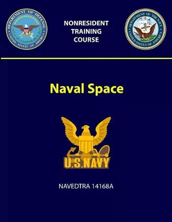 Naval Space - NAVEDTRA 14168A cover