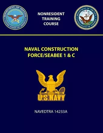 Naval Construction Force/Seabee 1 & C Navedtra 14233A cover