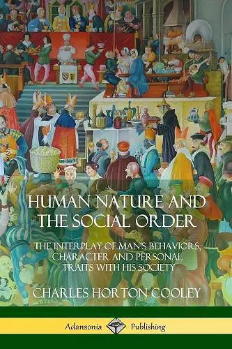 Human Nature and the Social Order cover