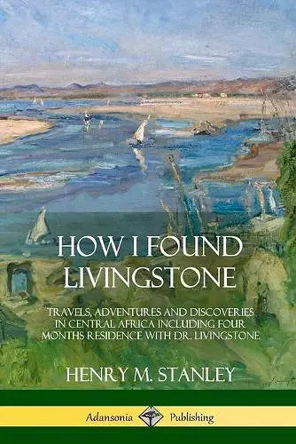 How I Found Livingstone cover