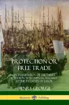 Protection or Free Trade cover