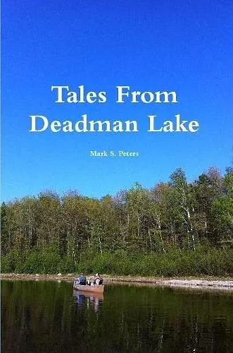 Tales From Deadman Lake cover