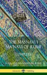 The Masnavi I Ma'navi of Rumi cover