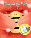 Wrapped by Petals Coloring Book cover