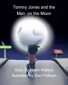 Tommy Jones and the Man on the Moon cover